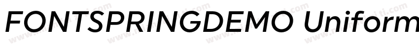FONTSPRINGDEMO UniformProMedRegular字体转换